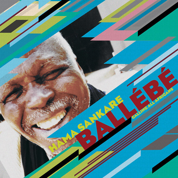 HAMA SANKARE - Ballebe - Calling All Africans | Vinyl
