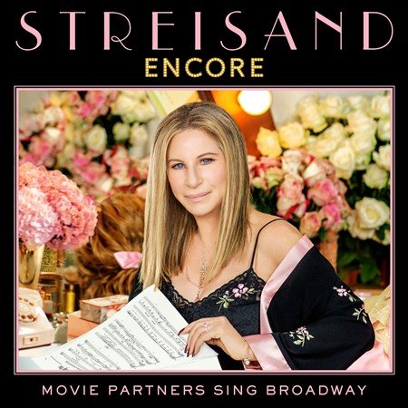 Barbra Streisand - ENCORE: MOVIE PARTNERS SING BROADWAY | CD