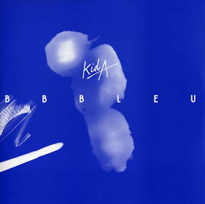 KID A - BB Bleu | Vinyl