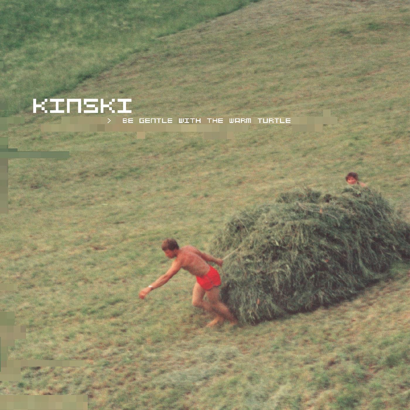 Kinski - Be Gentle with the Warm Turtle | Vinyl