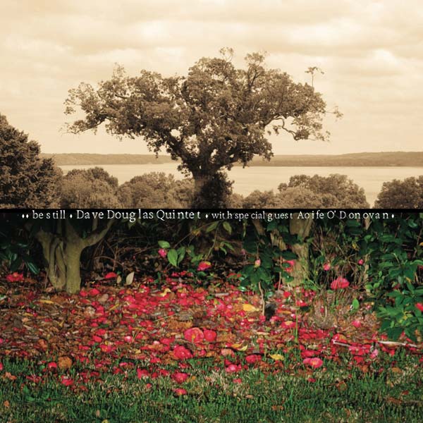 Dave Quintet Douglas - Be Still | Vinyl