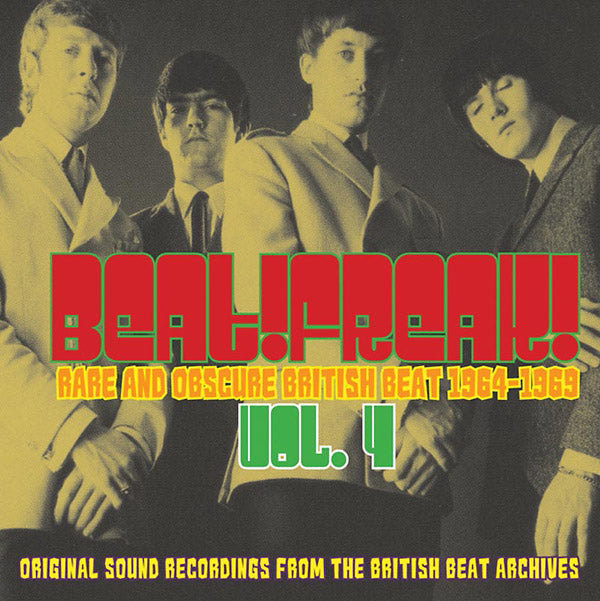 VA - Beatfreak! Vol. 4: Rare and Obscure British Beat 1964-1969 | CD