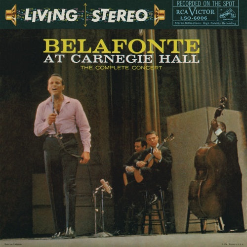 Harry Belafonte - Belafonte At Carnegie Hall: The Complete Concert | Vinyl