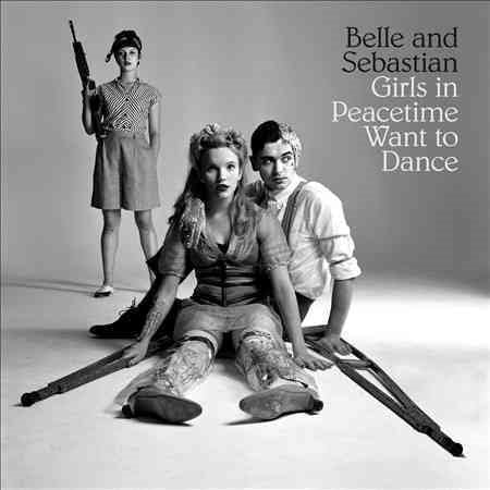 Belle & Sebastian - GIRLS IN PEACETIME WANT TO DANCE | CD
