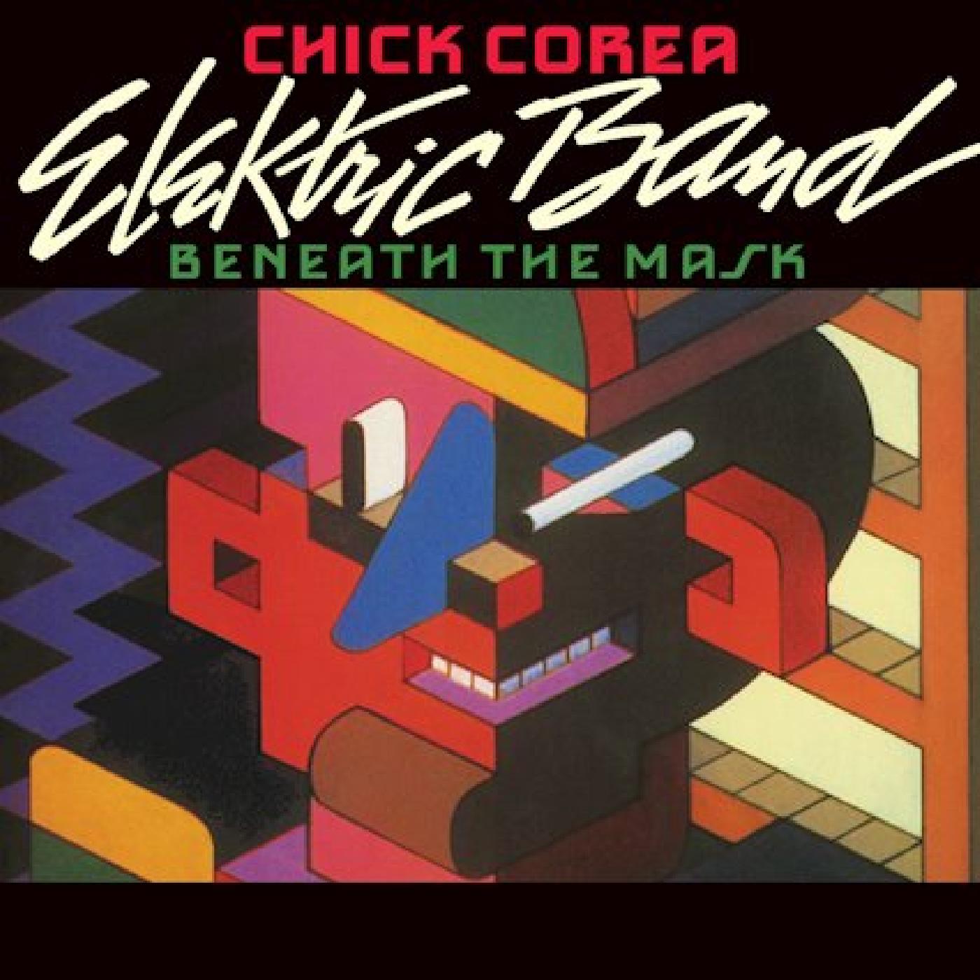 Chick Elektric Band Corea - Beneath The Mask | CD