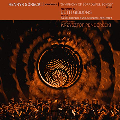 Beth Gibbons - Henryk G?recki: Symphony No. 3 (Symphony Of Sorrowful Songs) | Vinyl