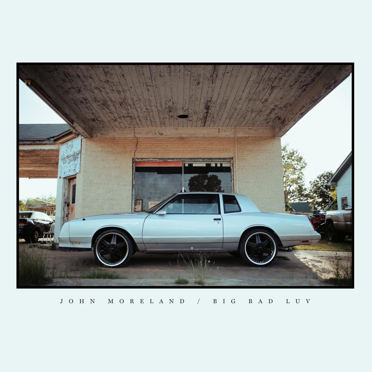 John Moreland - Big Bad Luv | CD