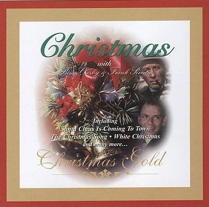 Bing Crosby & Frank Sinatra - Christmas with Bing Crosby & Frank Sinatra | CD