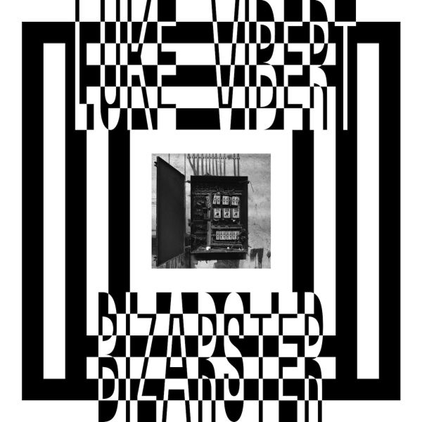 Luke Vibert - Bizarster | CD