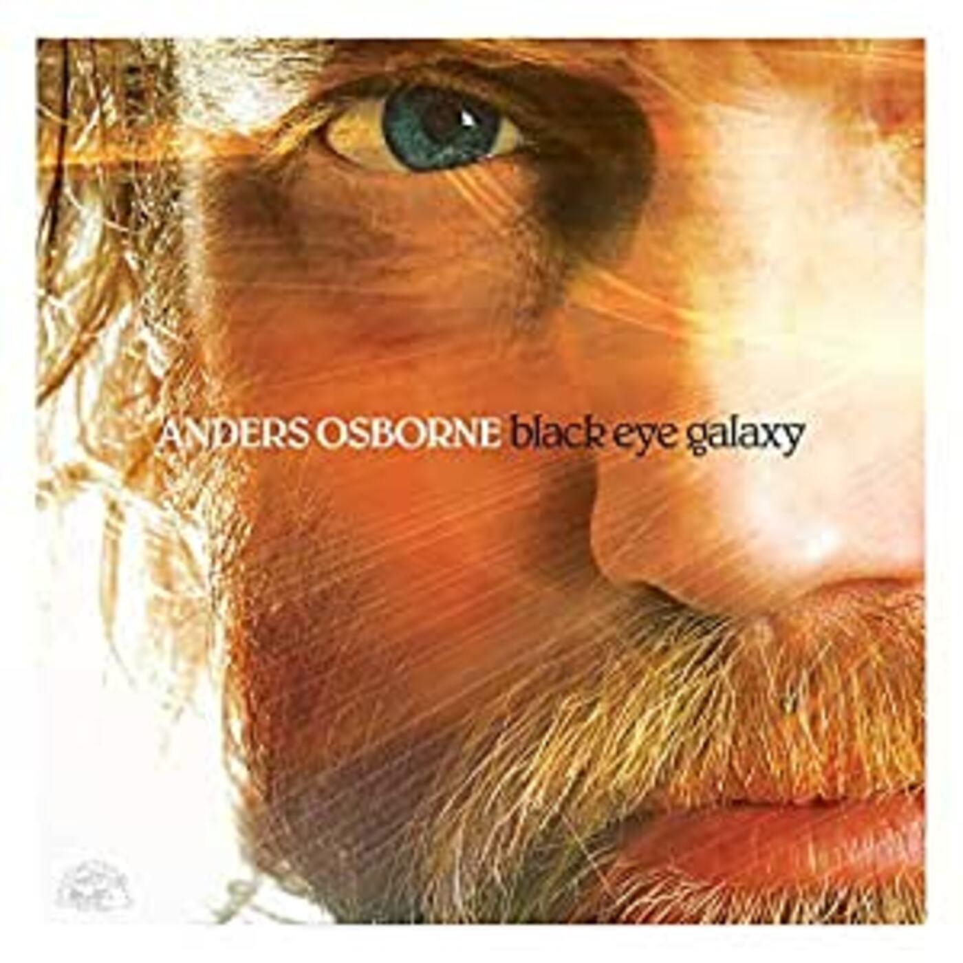 Anders Osborne - Black Eye Galaxy | CD