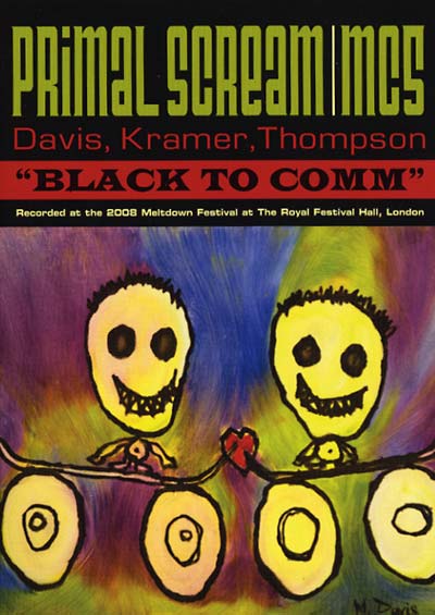 PRIMAL SCREAM & MC5 - Black To Comm | DVD