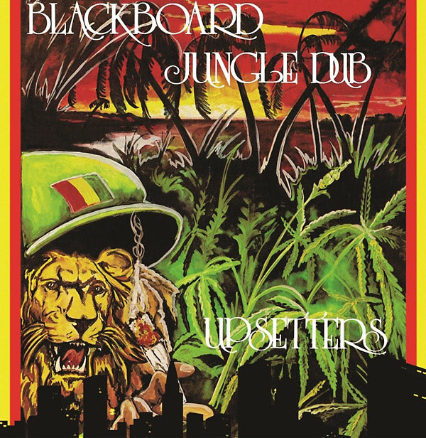 LEE 'SCRATCH' PERRY & THE UPSETTERS - Blackboard Jungle Dub | CD
