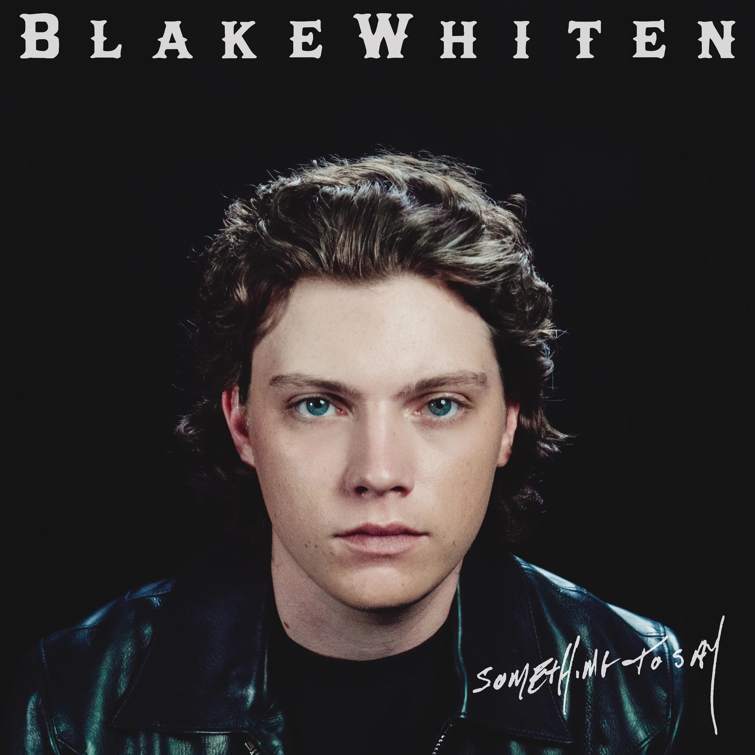 Blake Whiten - Something To Say | CD