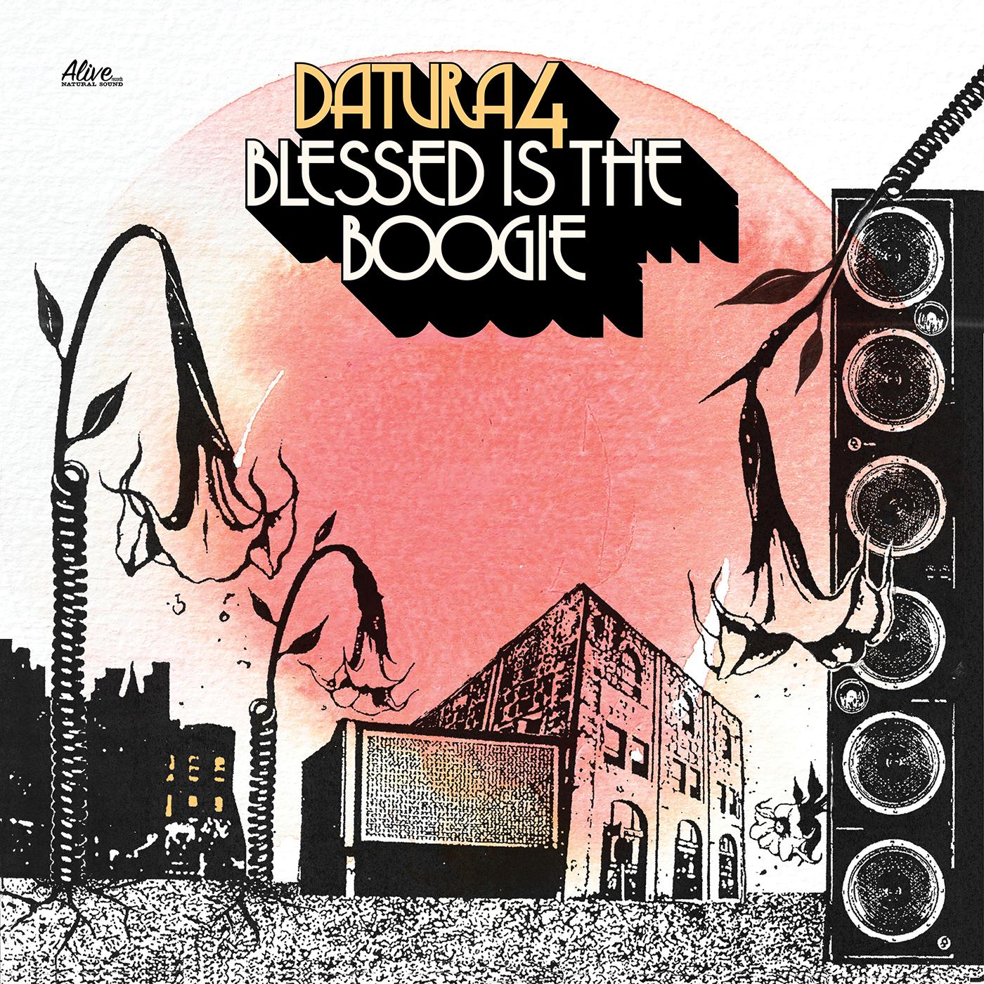 Datura4 - Blessed is the Boogie | Vinyl
