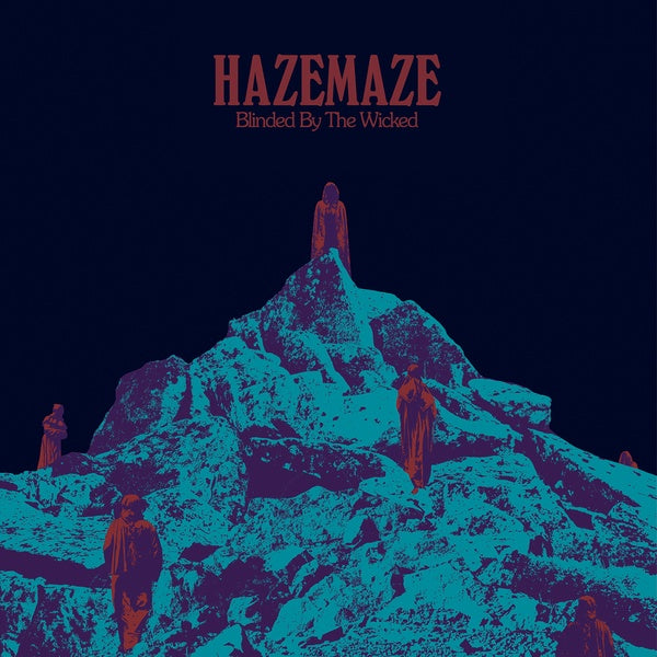 HAZEMAZE - Blinded By The Wicked | CD