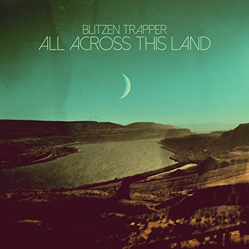 Blitzen Trapper - All Across This Land (Limited Edition Evergreen Vinyl) | Vinyl