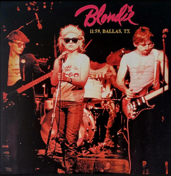 Blondie | 11:59, Dallas TX (Limited Edition, Pink Colored Vinyl) | Vinyl