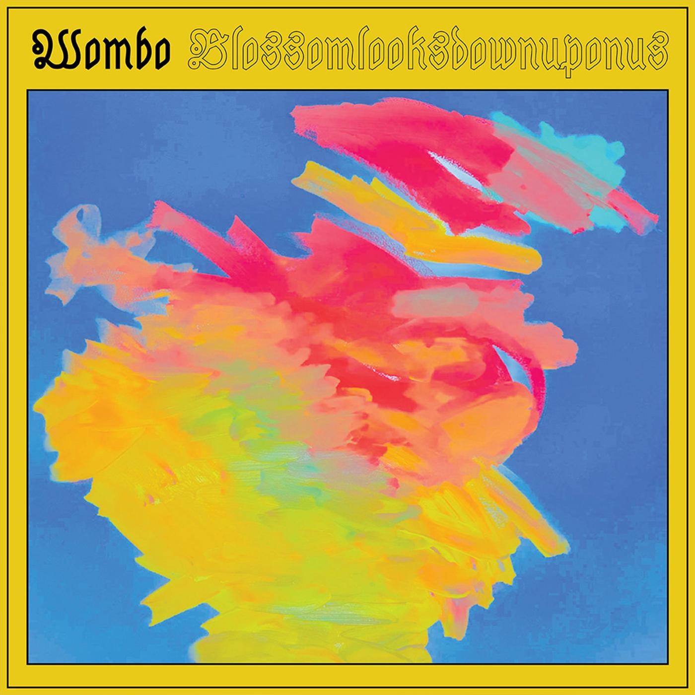 Wombo | Blossomlooksdownuponus (LEMON YELLOW COLOR VINYL) | Vinyl