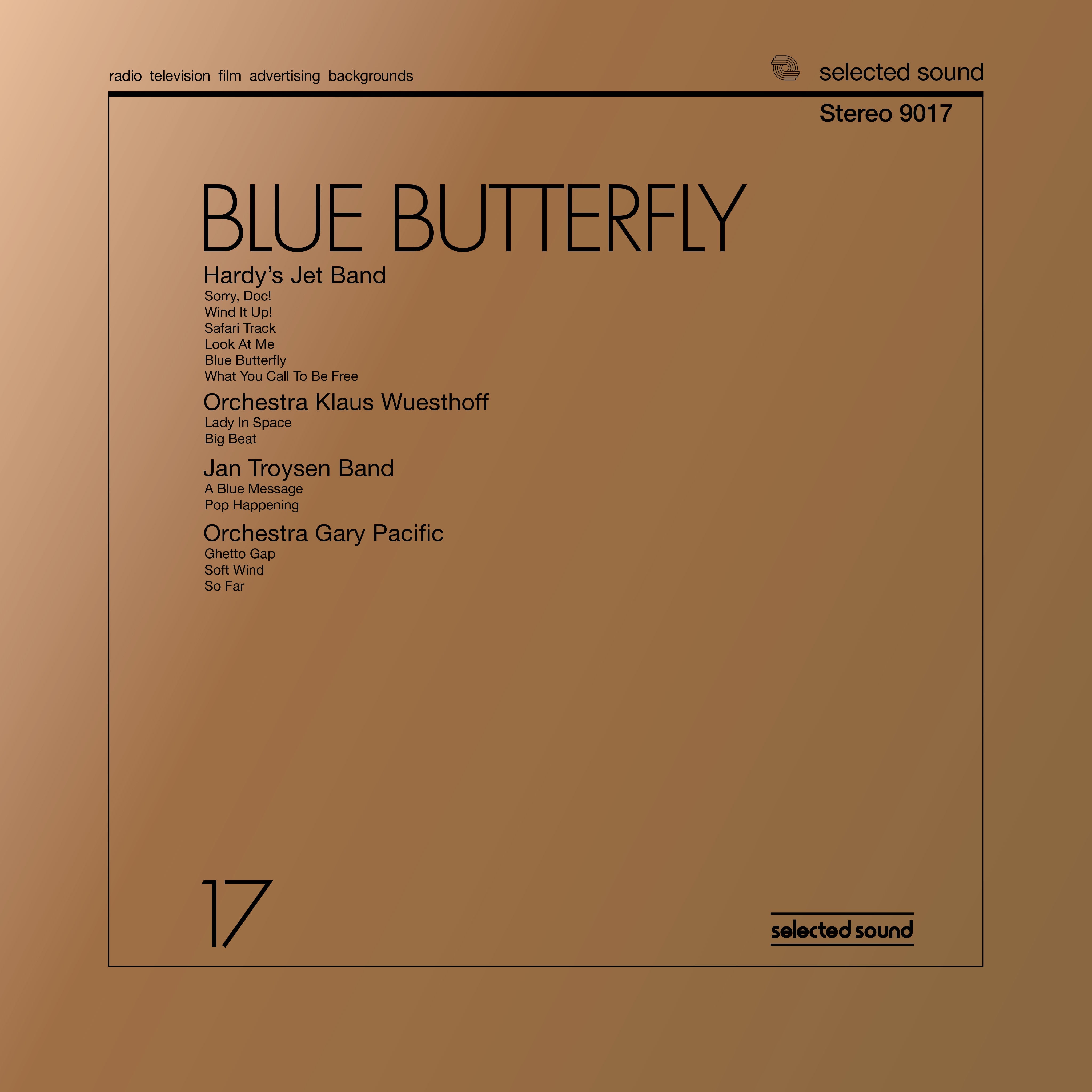 Hardy’s Jet Band / Orchestra Klaus Wuesthoff / Jan - Blue Butterfly (Selected Sound) | Vinyl
