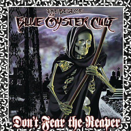 Blue Oyster Cult - Don't Fear The Reaper: The Best Of Blue Oyster Cult | CD