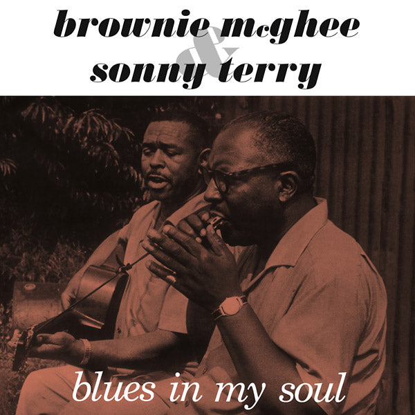 BROWNIE MCGHEE & SONNY TERRY - Blues In My Soul | Vinyl