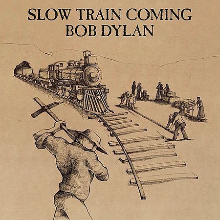 Bob Dylan - SLOW TRAIN COMING | CD
