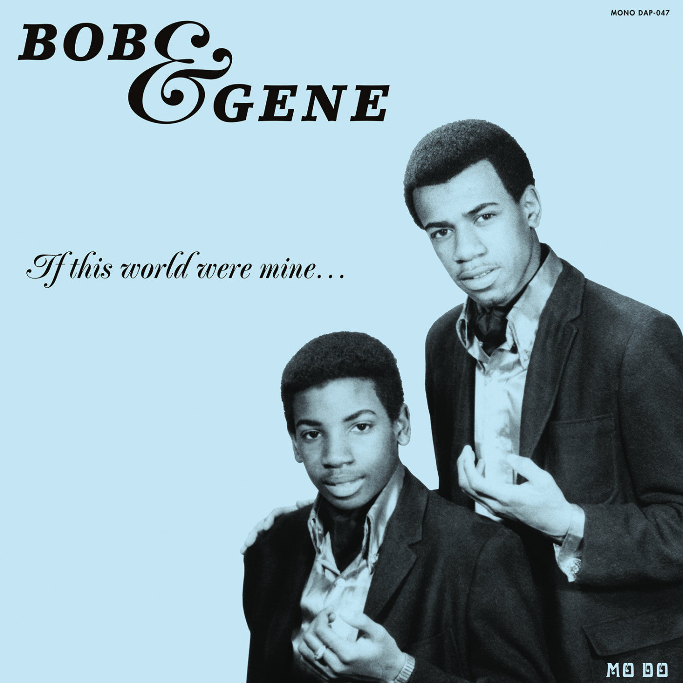 Bob & Gene - If This World Were Mine (Reissue) | Vinyl