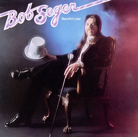 Bob Seger - BEAUTIFUL LOSER | CD