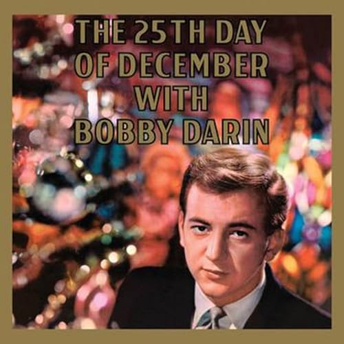 Bobby Darin - The 25Th Day Of December (180 Gram Audiophile Vinyl/) (Limited Edition) | Vinyl