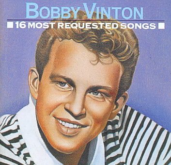 Bobby Vinton - 16 MOST REQUESTED | CD