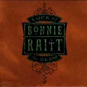 Bonnie Raitt - LUCK OF THE DRAW | CD