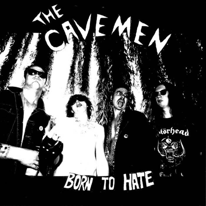 The Cavemen - Born To Hate | CD