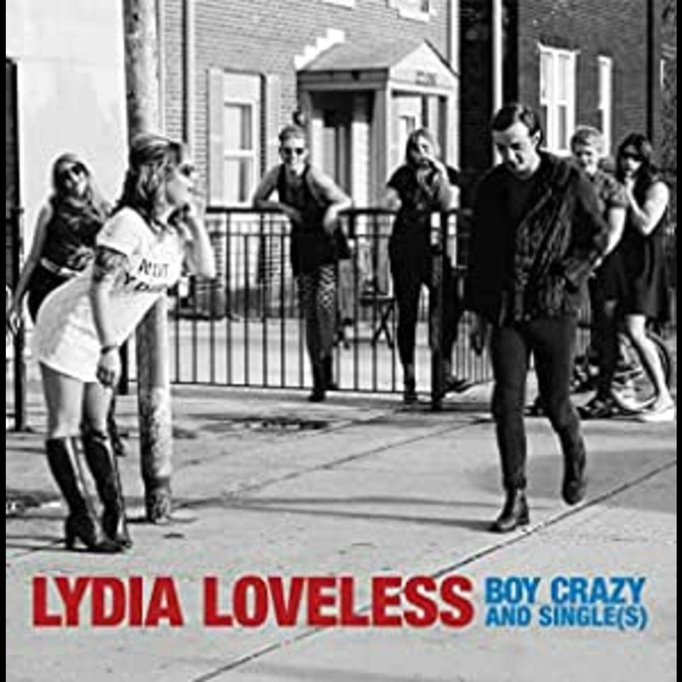 Lydia Loveless - Boy Crazy & Singles | Vinyl