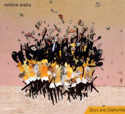 RAINBOW ARABIA - Boys and Diamonds | CD