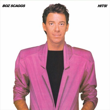Boz Scaggs - HITS | Vinyl