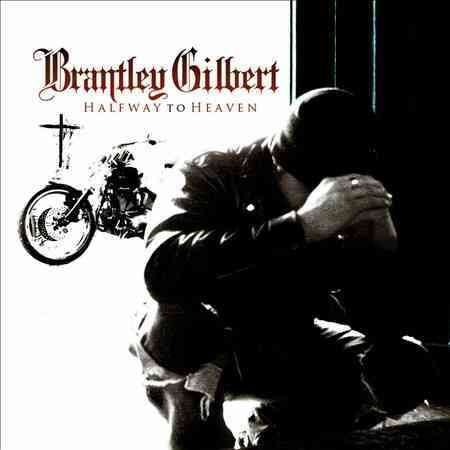 Brantley Gilbert - HALFWAY TO HEAVEN | CD