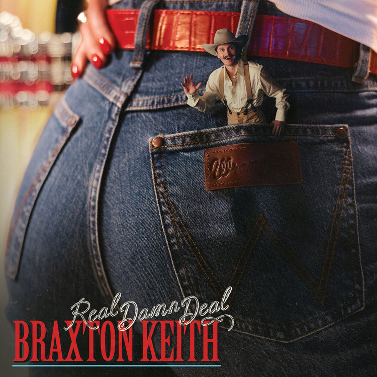 Braxton Keith - Real Damn Deal | CD