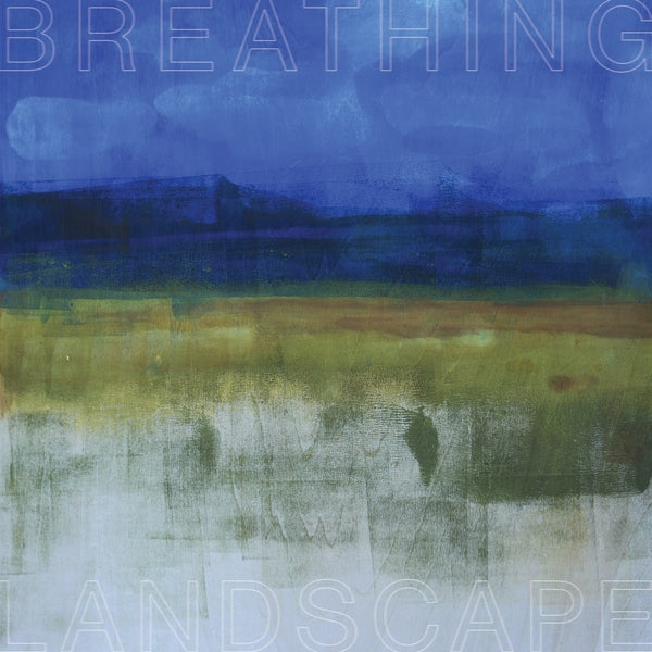 LESLEE SMUCKER - Breathing Landscape | Vinyl