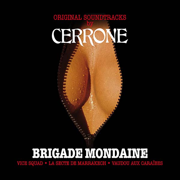 CERRONE - Brigade Mondaine: The Original Soundtrack Anthology | Vinyl