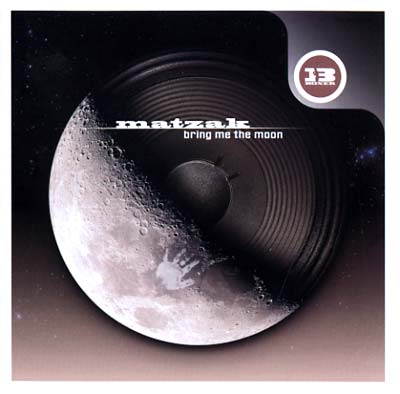 MATZAK - Bring Me The Moon | CD