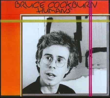 Bruce Cockburn - HUMANS | CD