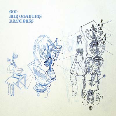 GOL/MIK QUANTIUS/DAVE NUSS - Bruxelles | Vinyl