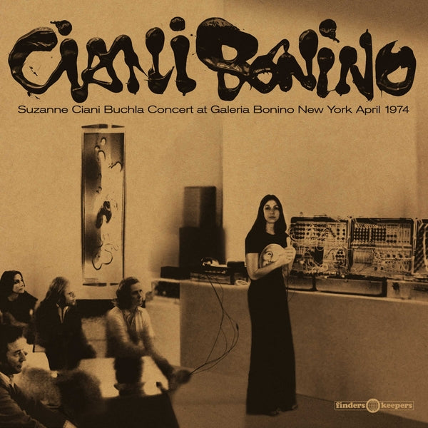 SUZANNE CIANI - Buchla Concert At Galeria Bonino New York April 1974 | Vinyl
