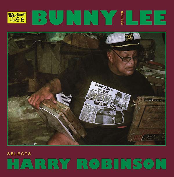 VA - Bunny "Striker" Lee Selects Harry Robinson | Vinyl