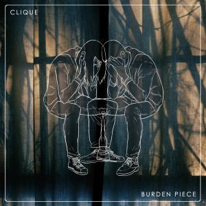 Clique - Burden Piece (COLOR VINYL) | Vinyl
