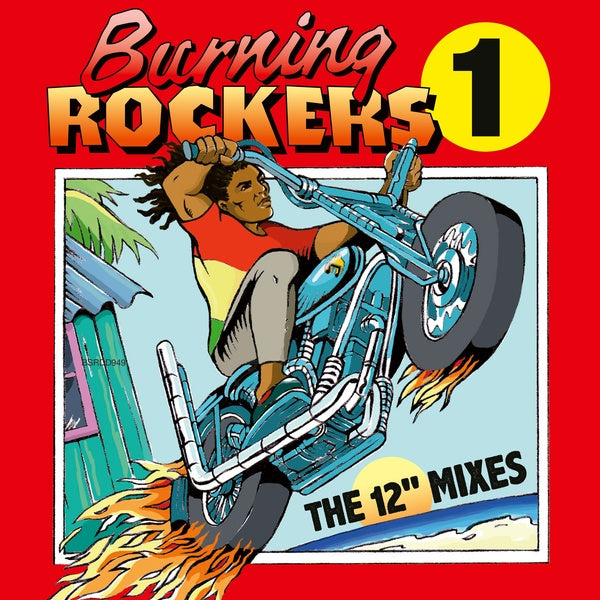 VA - Burning Rockers 1: The 12" Mixes | CD