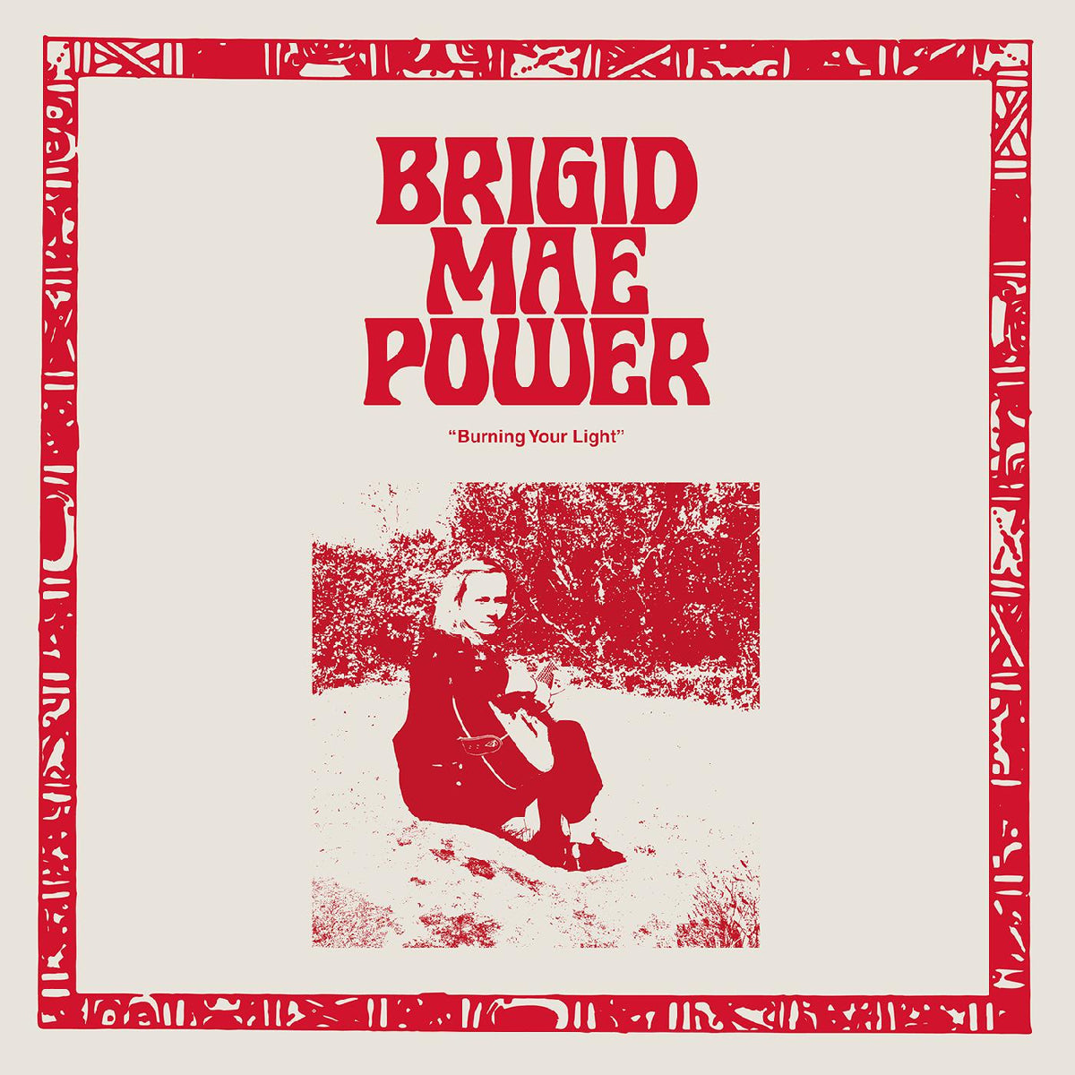 Brigid Mae Power - Burning Your Light EP | Vinyl