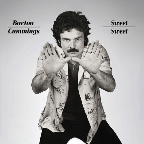 Burton Cummings - Sweet Sweet (Limited Edition, Silver Colored Vinyl, Remastered) | Vinyl