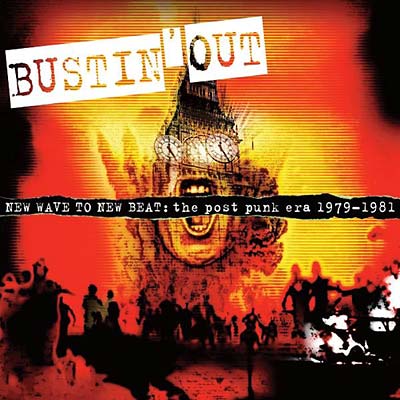 VA - Bustin' Out -- New Wave To New Beat: The Post Punk Era | CD