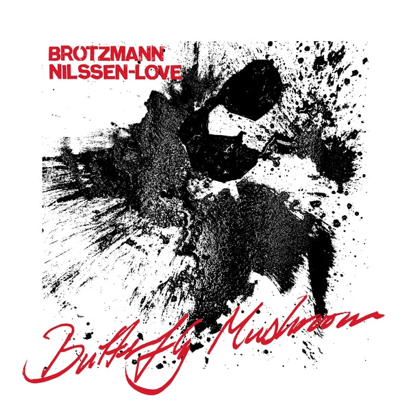 Peter Brotzmann & Paal Nilssen-Love - Butterfly Mushroom | Vinyl